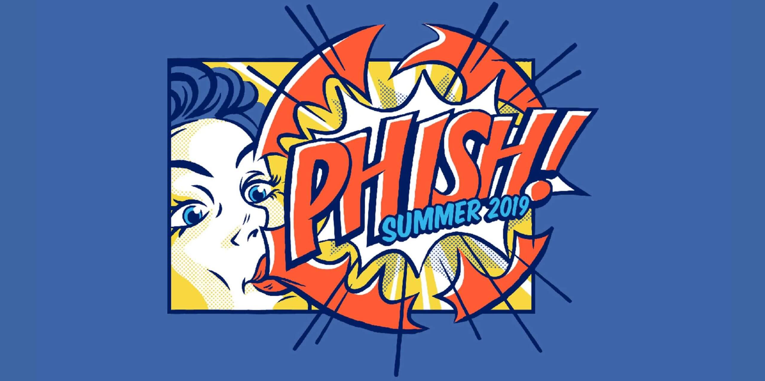 A drawing of a woman with a popping bubble gum bubble bursting with "PHISH! Summer 2019"